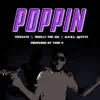 Teeezaye - Poppin (feat. Chelly the MC & R.N.S.L. Quette) - Single